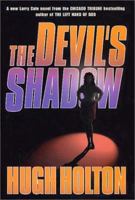 The Devil's Shadow (Larry Cole) 0812570421 Book Cover