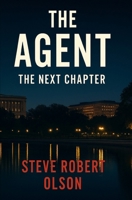 The Agent: The Next Chapter (The Agent Series) B0FXTK995Q Book Cover
