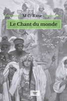 Le Chant du monde (French Edition) 2956443275 Book Cover
