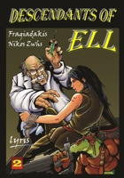 ELL, DESCENDANTS: THE SECRET OF THE ANDES B088GGFKRW Book Cover