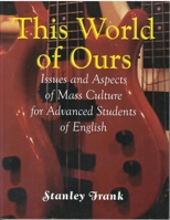 This World of Ours 086647191X Book Cover