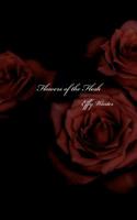 Flowers of the Flesh 0998043222 Book Cover