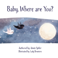 Baby, Where are You? B09TN1SLM9 Book Cover