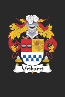 Uribarri: Uribarri Coat of Arms and Family Crest Notebook Journal (6 x 9 - 100 pages) 1695616952 Book Cover