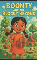 Boonty and the Blocky Beyond B0FF2LD1TC Book Cover