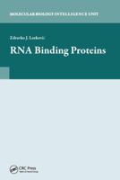 RNA Binding Proteins 1587066564 Book Cover