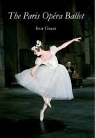 The Paris Opera Ballet 1852731095 Book Cover