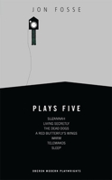 Plays 5: Suzannah / Living Secretly / The Dead Dogs / A Red Butterfly's Wings / Warm / Telemakos / Sleep 1849430748 Book Cover