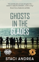 Ghosts in the Glades 1776483774 Book Cover