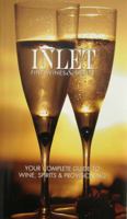 Inlet Fine Wines & Spirits 1884886515 Book Cover