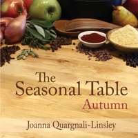 The Seasonal Table: Autumn null Book Cover
