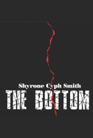 The Bottom B08R36GH4V Book Cover
