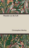 Thunder on the Left 1557131902 Book Cover