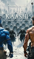 The Kaashi: An Immortal Land In The Universe B0FD84TFW3 Book Cover
