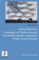 Being Different: Strategies of Distinction and Twentieth-Century American Poetic Avant-Gardes 3506784420 Book Cover