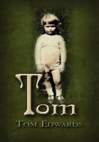 Tom - The Adventures of a Portsmouth Lad 179600393X Book Cover