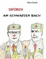 Drüben am schwarzen Bach 3833461713 Book Cover