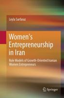 Women's Entrepreneurship in Iran: Role Models of Growth-Oriented Iranian Women Entrepreneurs 3319391275 Book Cover