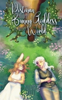The Postman Becomes A Bunny Goddess In Another World B0FDGW5XD9 Book Cover