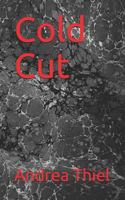 Cold Cut 1731553862 Book Cover