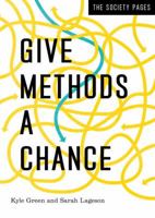 Give Methods a Chance 1324000546 Book Cover