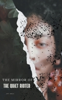 The Mirror of the Quiet Rioter B0CLFW31P7 Book Cover