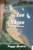 The Lee Shore and Other Stories 099746707X Book Cover