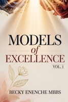 Models of Excellence (Volume One) 9788528430 Book Cover