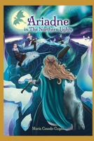Ariadne in The Northen Lights (Ariadne's World) B0D8ZK9HW6 Book Cover