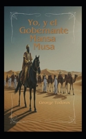 Yo, y el Gobernante Mansa Musa (Spanish Edition) B0DSG143F3 Book Cover