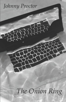 The Onion Ring 1916088554 Book Cover