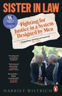 Sister in Law: Fighting for Justice in a System Designed by Men 1804995991 Book Cover