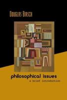 Philosophical Issues: A Brief Introduction with Free Philosophy PowerWeb 0072833505 Book Cover