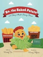 Bo, the Baked Potato: A Story About Being Brave B0GMYSF3P7 Book Cover