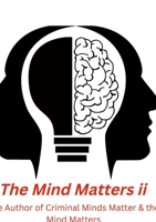 The Mind Matters ii: Nursing Mind Matters 1471003752 Book Cover