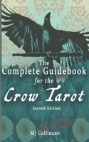 The complete Guidebook for the Crow Tarot 1659155177 Book Cover