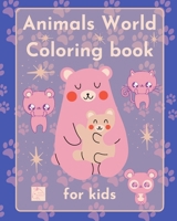 Animals World Coloring book for kids 1034493965 Book Cover