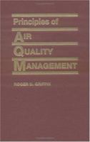 Principles of Air Quality Management 087371315X Book Cover