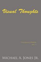 Visual Thoughts: Conscience & Phobias sem. 1 1449007163 Book Cover