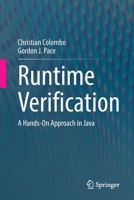 Runtime Verification: A Hands-On Approach in Java 303109266X Book Cover