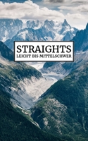 Straights - Leicht bis mittelschwer: Kleines Rätselbuch Perfekt Für Unterwegs | 184 Stradoku Rätsel Einfach Bis Mittel | Logikrätsel für Erwachsene | ... | Teuflische Sudoku Variante B08P8QK7YH Book Cover
