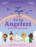 La La Angelzzz Baby 1803695811 Book Cover