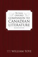 The Concise Oxford Companion to Canadian Literature 019541523X Book Cover