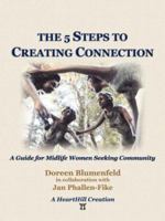 The 5 Steps to Creating Connection 1589399943 Book Cover