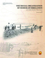 The Social Organization of Hohokam Irrigation in the Middle Gila River Valley, Arizona 0972334769 Book Cover