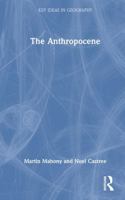 The Anthropocene (Key Ideas in Geography) 0367751372 Book Cover