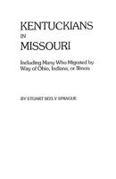 Kentuckians in Missouri 0806310138 Book Cover
