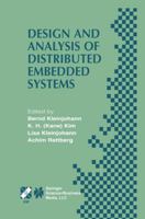 Design and Analysis of Distributed Embedded Systems (IFIP International Federation for Information Processing) 1475749376 Book Cover