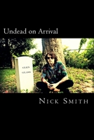 Undead on Arrival 1905222491 Book Cover