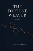 The Fortune Weaver B0H4RY12X5 Book Cover